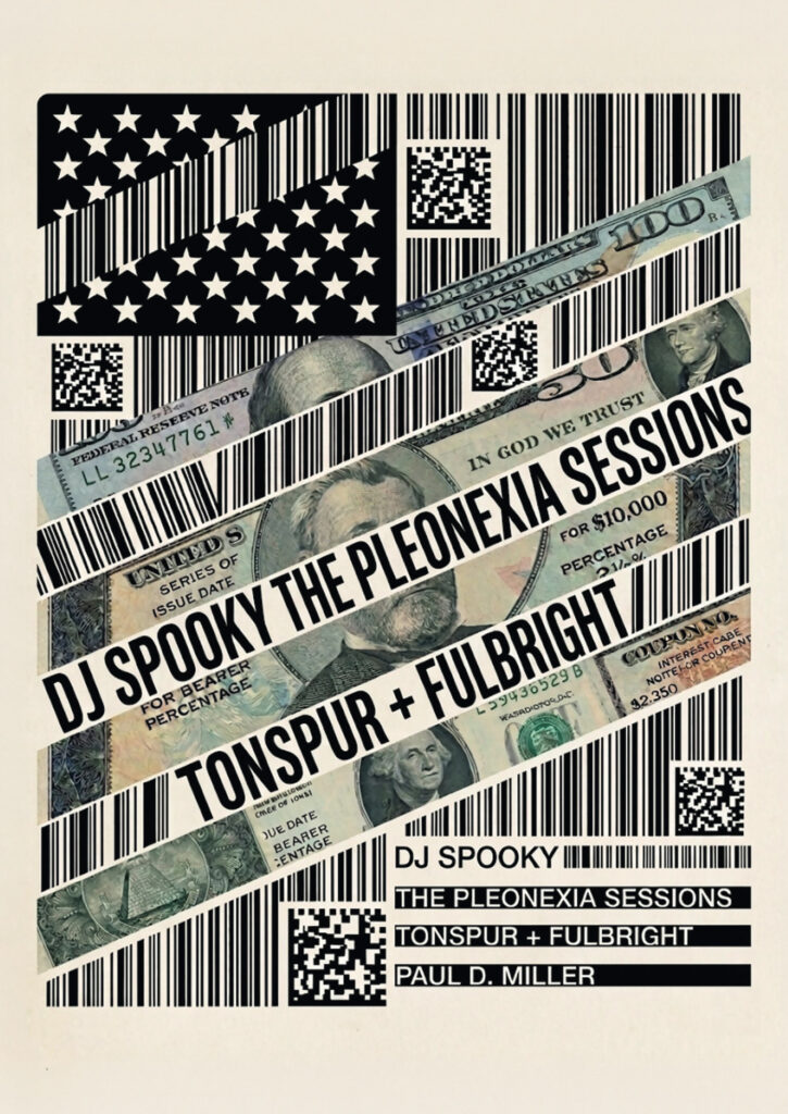 paul d.  miller aka dj spooky • The Pleonexia Sessions